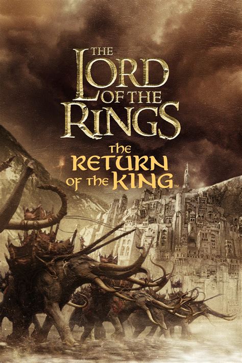 The Lord of the Rings: The Return of the King .